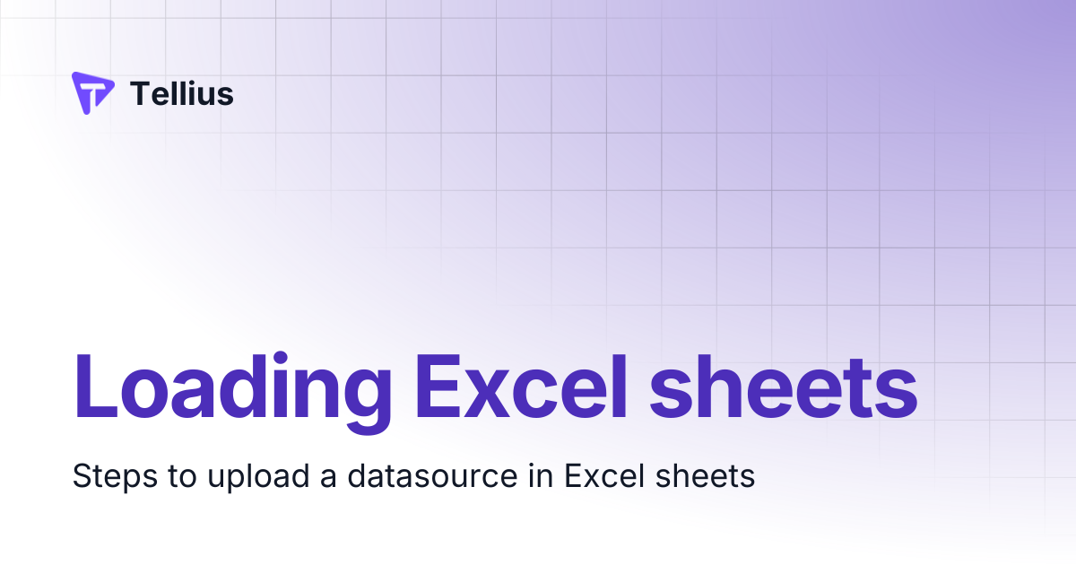 Loading Excel sheets | Tellius 5.4 | Tellius