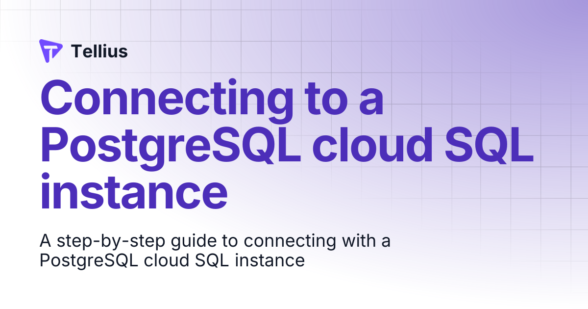 Connecting to a PostgreSQL cloud SQL instance | Tellius 5.6 | Tellius