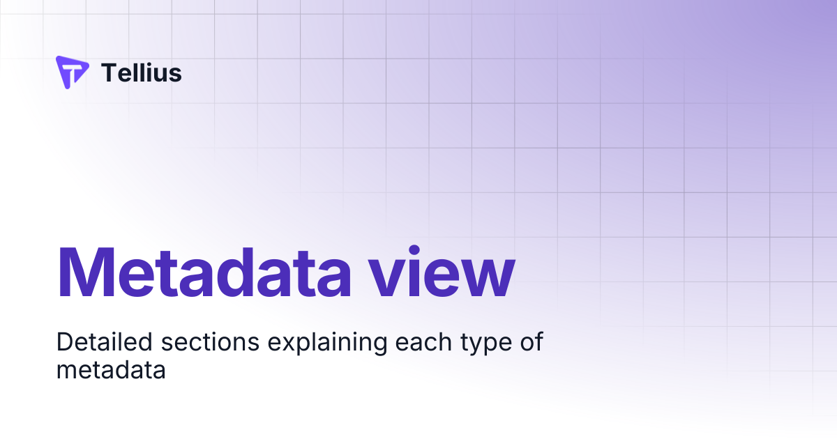 Metadata view | Tellius 5.6 | Tellius