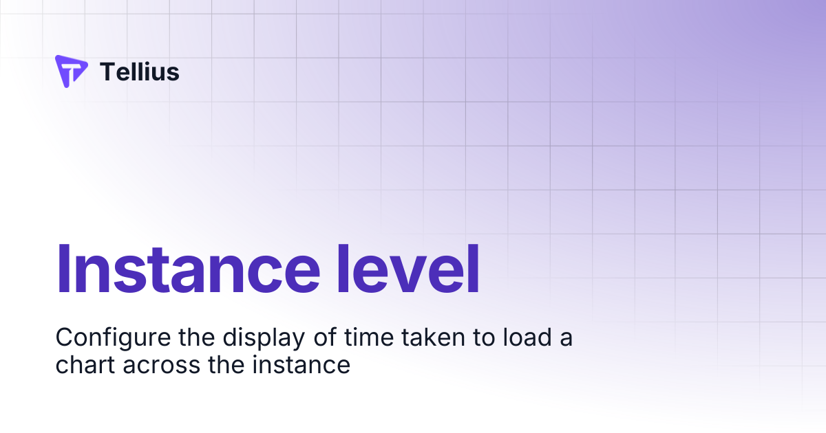 Instance level | Tellius