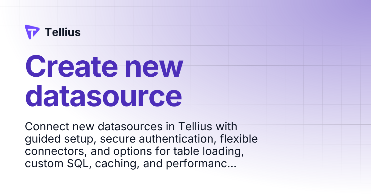 Create new datasource | Tellius 6.1 | Tellius
