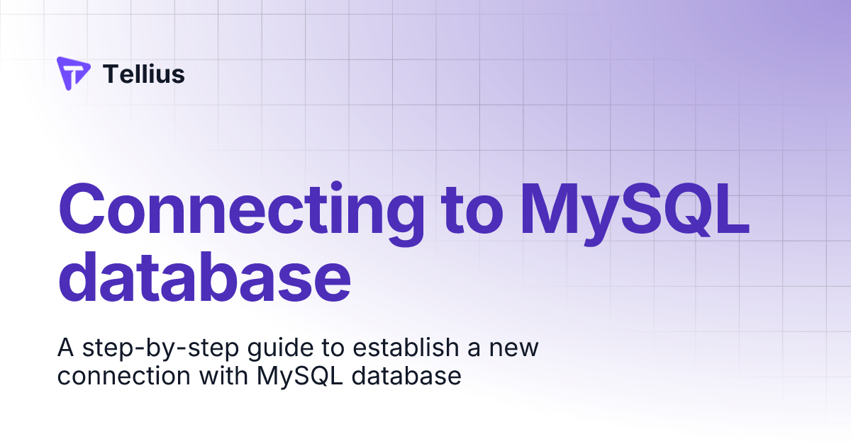 Connecting to MySQL database | Tellius