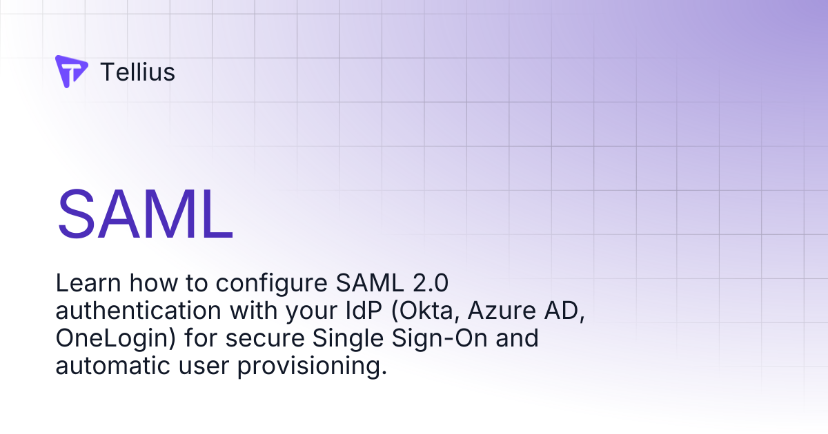 SAML | Tellius